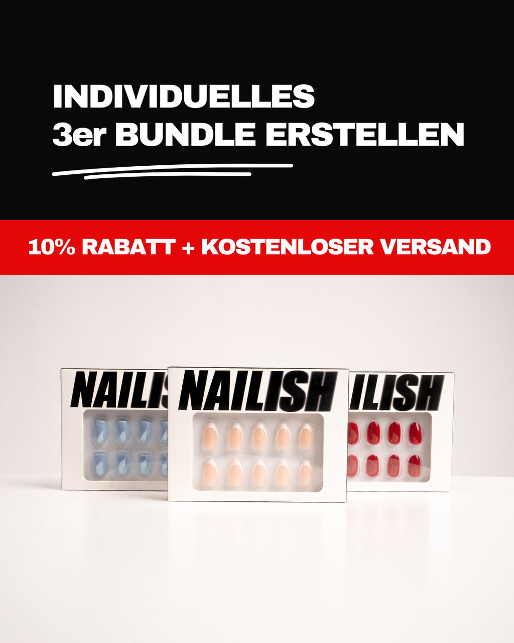 Individuelles 3er Bundle von nailish: Wähle drei Sets FlexiGel Press-On Nails und erhalte 10 % Rabatt sowie kostenlosen Versand.